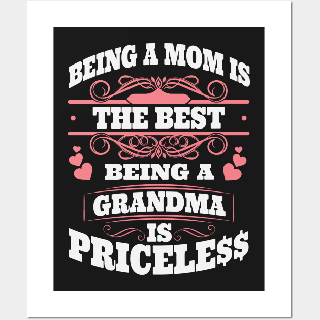 Being A Grandma Is Priceless Wall Art by ryanjaycruz